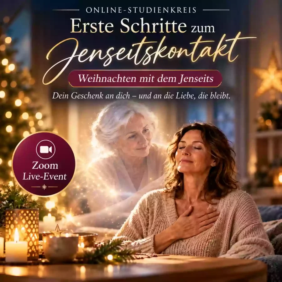 jenseitige Kommunikation verstehen und selbst erlernen